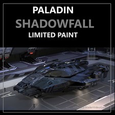 STAR CITIZEN PAINTS  - PALADIN SHADOWFALL LIMITED PAINT / SKIN