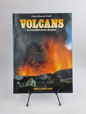 Livre encyclopédie Volcans et Tremblements de Terre (Katia et Maurice Krafft)