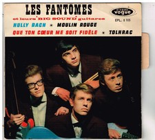 Les FANTOMES   Hully bach      avec languette     7'  EP 45 tours