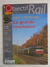OBJECTIF RAIL n° 22 / Paris-Strasbourg/Mistral 2007/train des Pignes/Pérou/