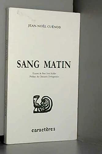 Sang matin cuénod - sang,