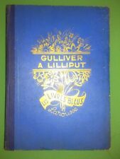 Gulliver à Lilliput , chez