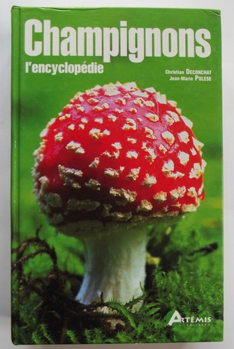 Champignons encyclopédie - champignons,, l'encyclopédie