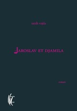 Jaroslav et Djamila - Vajda