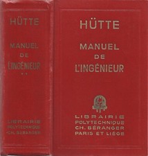 MANUEL de L'INGÉNIEUR Sté Académie HÜTTE Machines Outils Motrice Pompes 1950 T.2