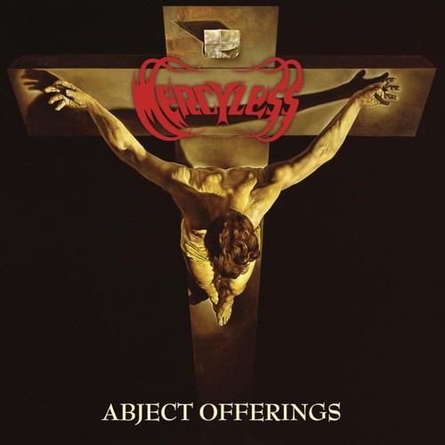 Mercyless abject offerings - -,