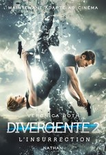 Divergente 2 : L'insurrection - Roman fantastique (2) - Roth, Veronica