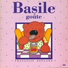 Basile goûte - Françoise Bongard - V556405