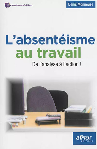 Absentéisme travail de - travail:,