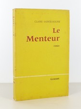 Claire SAINTE-SOLINE - Le Menteur - 1961 - Edition Originale