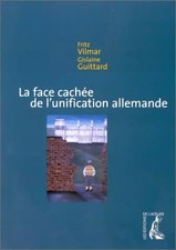 La face cachée de l'unification allemande, Fritz Vilmar et  Gislaine Guitta