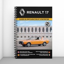 RENAULT 17 : Cahier de