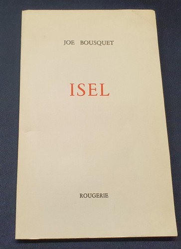 Joe bousquet isel 1979 - -,