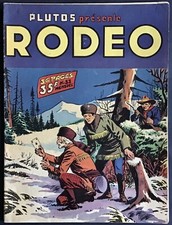 PLUTOS Présente RODÉO n°33 Éditions Lug mai 1954 Très bon état
