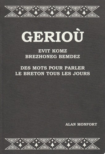 Geriou evit komz brezhoneg - geriou,