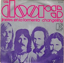 THE DOORS RIDERS ON THE STORM / CHANGELING SPANISH ORIG 45 PS 7"