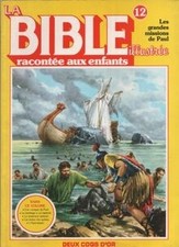 La bible illustrée racontée