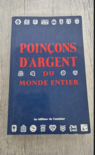 Poinçons d’argent du monde entier orfèvrerie métal précieux collection RARE