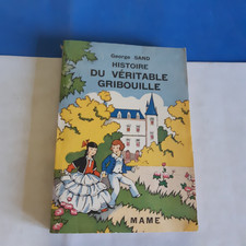Histoire du véritable Gribouille G. SAND Ed MAME 1941 Il CALVET-ROGNIAT
