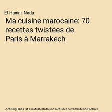 Ma cuisine marocaine: 70