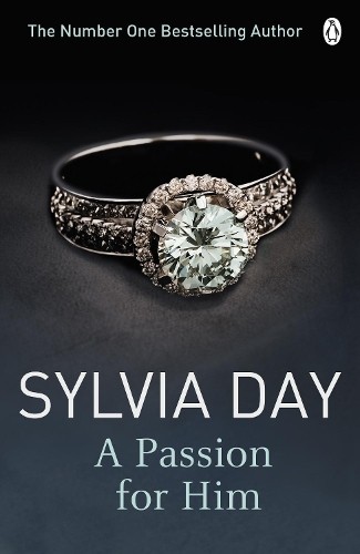 Sylvia day passion for - sylvia, him