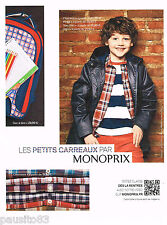 PUBLICITE ADVERTISING 065  2013  MONOPRIX  vetements enfants chemises à carreaux