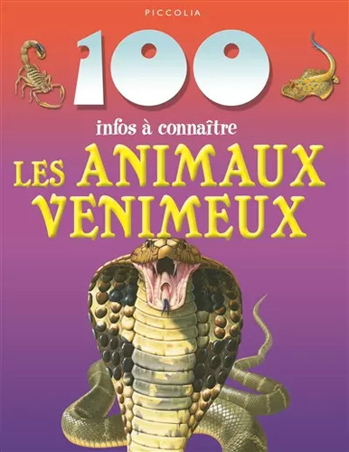 Les animaux venimeux 100 - venimeux,