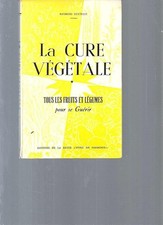 La cure végétale - DEXTREIT RAYMOND