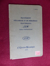 équipement éclairage et démarrage électriques CEM  système westinghouse de 1924