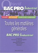 Objectif Bac Pro Industriel, Agnès Auerbach,  Georges Bringuier,  Michel Corlin,