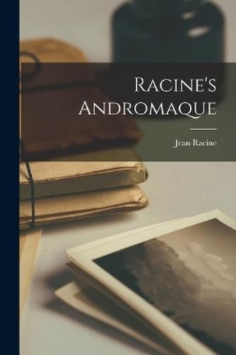 Jean racine - jean, racine's