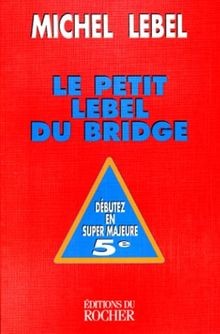 Petit lebel bridge - le, du