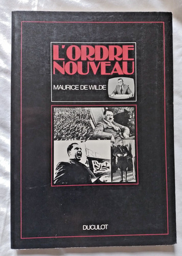 Ordre nouveau par de wilde - l',
