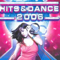 Hits dance 2006 - hits, various