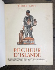 Pierre LOTI Pêcheur d'Islande Illustré par Mathurin MEHEUT - ex. / vélin relié