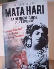 Mata Hari "la dernière danse de l espionne" Très bon état Roman