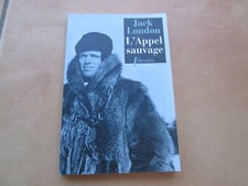 JACK LONDON . l'appel sauvage ..Edition Phebus/libretto.