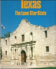 Texas, the Lone Star State, Carole Chester