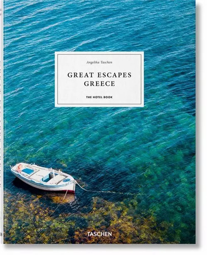 Great escapes greece taschen - greece,