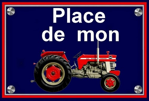Plaque place mon tracteur - plaque, "