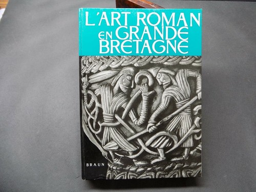 Art roman grande bretagne - l'art, en