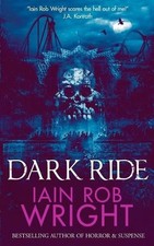 Iain Rob Wright Dark Ride