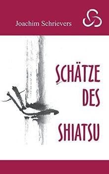 Schätze des shiatsu - schätze, de
