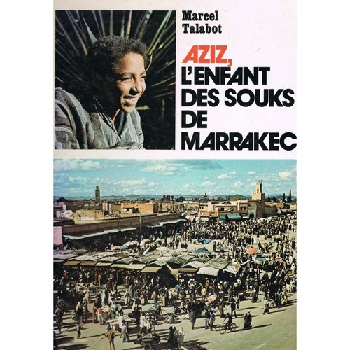 Aziz enfant des souks - l'enfant,