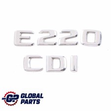 Mercedes W211 Emblème De Coffre Lettrage E220 CDI Coffre Arrière Hayon Adhésif