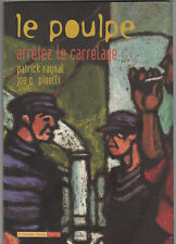 Le Poulpe N° 5 Arrêtez le carrelage Pinelli Raynal 2001 anar Bretagne Lorient BD