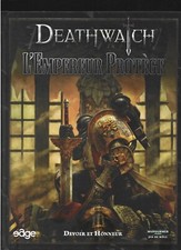 JDR JEU DE ROLE / WARHAMMER 40000 DEATHWATCH L'EMPEREUR PROTEGE