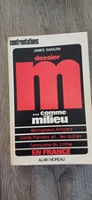 DOSSIER M... COMME MILIEU PAR JAMES SARAZIN - EDITIONS ALAIN MOREAU - 1977