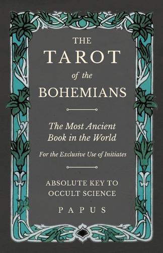 Papus the tarot - tarot,