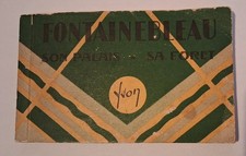 Carnet ancien – Éditions d’Art Yvon – Fontainebleau : Son Palais, Sa Forêt.